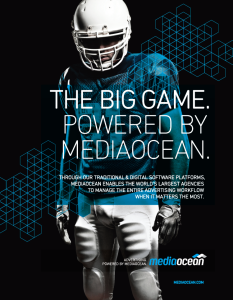 The Big Game - Advertising by MO